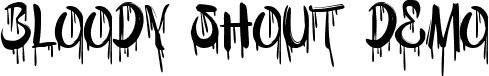 Bloody Shout DEMO font - Bloody Shout (DEMO).ttf