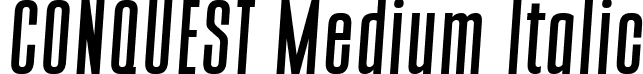 CONQUEST Medium Italic font - Conquest Medium Italic Italic.ttf