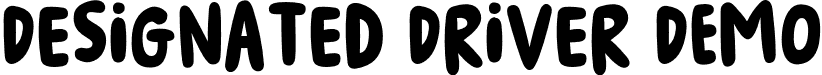 Designated Driver DEMO font - designateddriverDEMO.otf