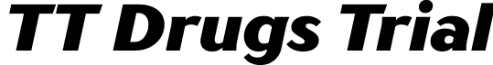 TT Drugs Trial font - TT-Drugs-Trial-Black-Italic.ttf