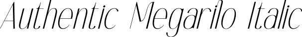 Authentic Megarilo Italic font - Authentic-Megarilo-Italic.otf