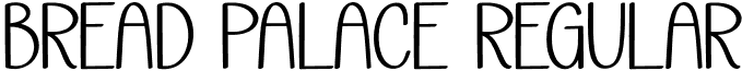 Bread Palace Regular font - Bread-Palace.otf