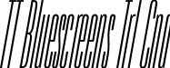 TT Bluescreens Trl Cnd font - TT-Bluescreens-Trial-Condensed-Thin-Italic.ttf