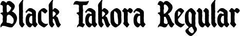 Black Takora Regular font - BlackTakora-Regular.ttf