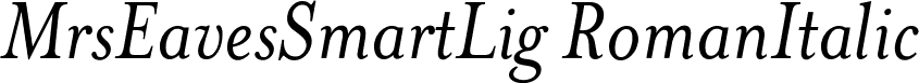 MrsEavesSmartLig RomanItalic font - MRSEA~11.TTF