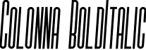 Colonna BoldItalic font - ColonnaBoldItalic.otf