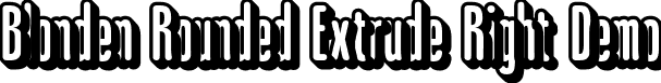 Blonden Rounded Extrude Right Demo font - BlondenRounded-ExtrudeRight_demo.otf