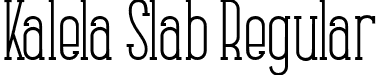 Kalela Slab Regular font - Kalela Slab.otf