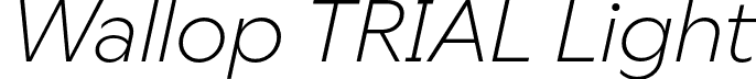 Wallop TRIAL Light font - WallopTRIAL-LightItalic.otf