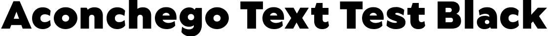 Aconchego Text Test Black font - AconchegoTextTest-Black.ttf