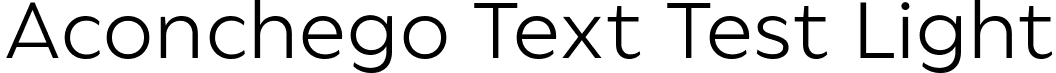 Aconchego Text Test Light font - AconchegoTextTest-Light.ttf