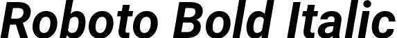 Roboto Bold Italic font - Roboto-BoldItalic.ttf