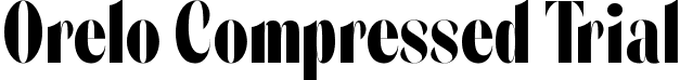 Orelo Compressed Trial font - Orelo-Compressed-Trial-Bold.otf