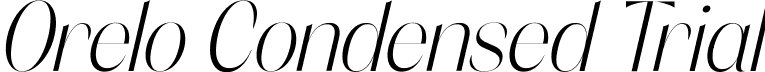 Orelo Condensed Trial font - Orelo-Condensed-Trial-Light-Italic.otf