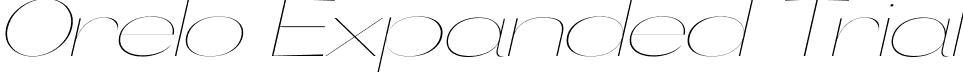 Orelo Expanded Trial font - Orelo-Expanded-Trial-Thin-Italic.otf