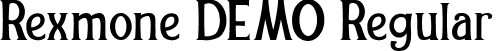 Rexmone DEMO Regular font - REXMONE-DEMO VERSION.ttf