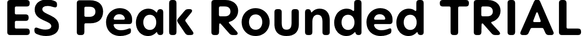 ES Peak Rounded TRIAL font - ESPeakRoundedTRIAL-Bold.otf