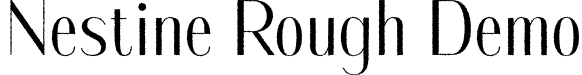 Nestine Rough Demo font - NestineRough-Regular_demo.otf