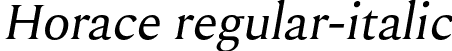 Horace regular-italic font - Horace Italic.otf