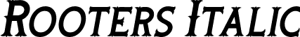 Rooters Italic font - Rooters Italic.otf