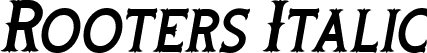 Rooters Italic font - Rooters Italic.ttf