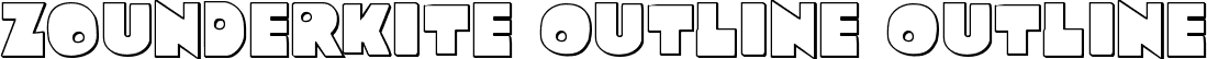 Zounderkite Outline Outline font - zounderkiteout.ttf