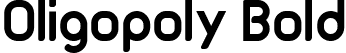 Oligopoly Bold font - Oligopoly Bold.ttf