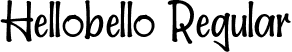 Hellobello Regular font - Hellobello!.otf