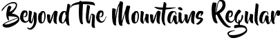 Beyond The Mountains Regular font - beyond_the_mountains.otf