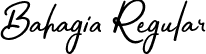 Bahagia Regular font - Bahagia.otf