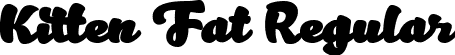 Kitten Fat Regular font - KittenFatTrial.ttf