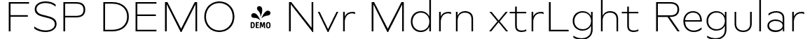 FSP DEMO - Nvr Mdrn xtrLght Regular font - Fontspring-DEMO-novera-modernextralight.otf