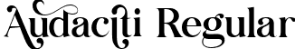 Audaciti Regular font - Audaciti.ttf