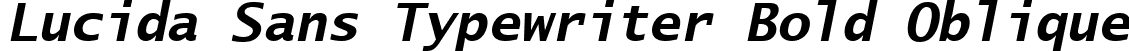 Lucida Sans Typewriter Bold Oblique font - LTYPEBO.TTF