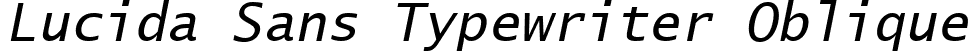 Lucida Sans Typewriter Oblique font - LTYPEO.TTF
