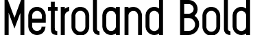 Metroland Bold font - Metroland Bold.otf