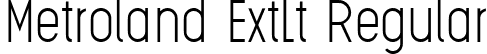 Metroland ExtLt Regular font - Metroland Extralight.ttf