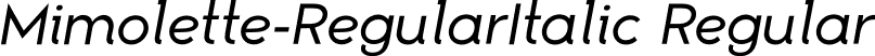 Mimolette-RegularItalic Regular font - Mimolette-RegularItalic.otf