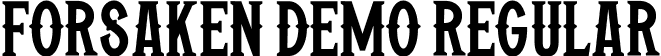 Forsaken Demo Regular font - Forsakendemo-Yz8xo.ttf