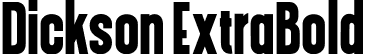 Dickson ExtraBold font - Dickson Extra Bold.ttf