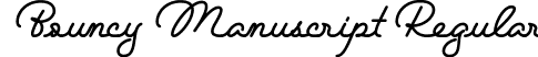 Bouncy Manuscript Regular font - Bouncy Manuscript.otf