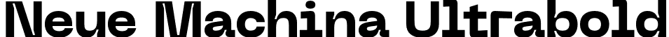 Neue Machina Ultrabold font - NeueMachina-Ultrabold.otf