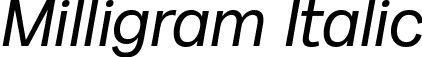 Milligram Italic font - Milligram-Italic.ttf