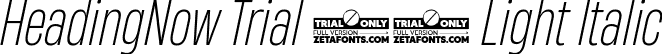 HeadingNow Trial 42 Light Italic font - HeadingNowTrial-42LightItalic.ttf