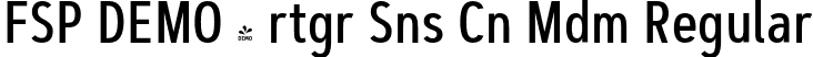 FSP DEMO - rtgr Sns Cn Mdm Regular font - Fontspring-DEMO-artegra_sans-condensed-500-medium.otf