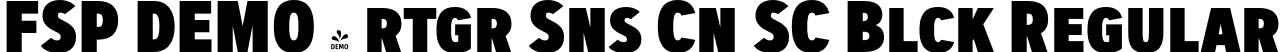 FSP DEMO - rtgr Sns Cn SC Blck Regular font - Fontspring-DEMO-artegra_sans-condensed-sc-900-black.otf