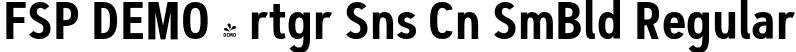 FSP DEMO - rtgr Sns Cn SmBld Regular font - Fontspring-DEMO-artegra_sans-condensed-600-semibold.otf