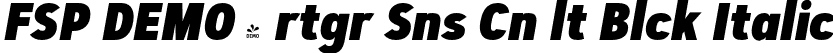 FSP DEMO - rtgr Sns Cn lt Blck Italic font - Fontspring-DEMO-artegra_sans-condensed-alt-900-black-italic.otf