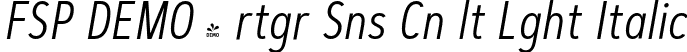 FSP DEMO - rtgr Sns Cn lt Lght Italic font - Fontspring-DEMO-artegra_sans-condensed-alt-300-light-italic.otf