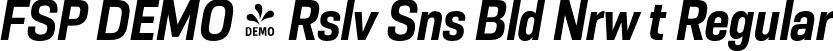 FSP DEMO - Rslv Sns Bld Nrw t Regular font - Fontspring-DEMO-resolve-boldnrwita.otf